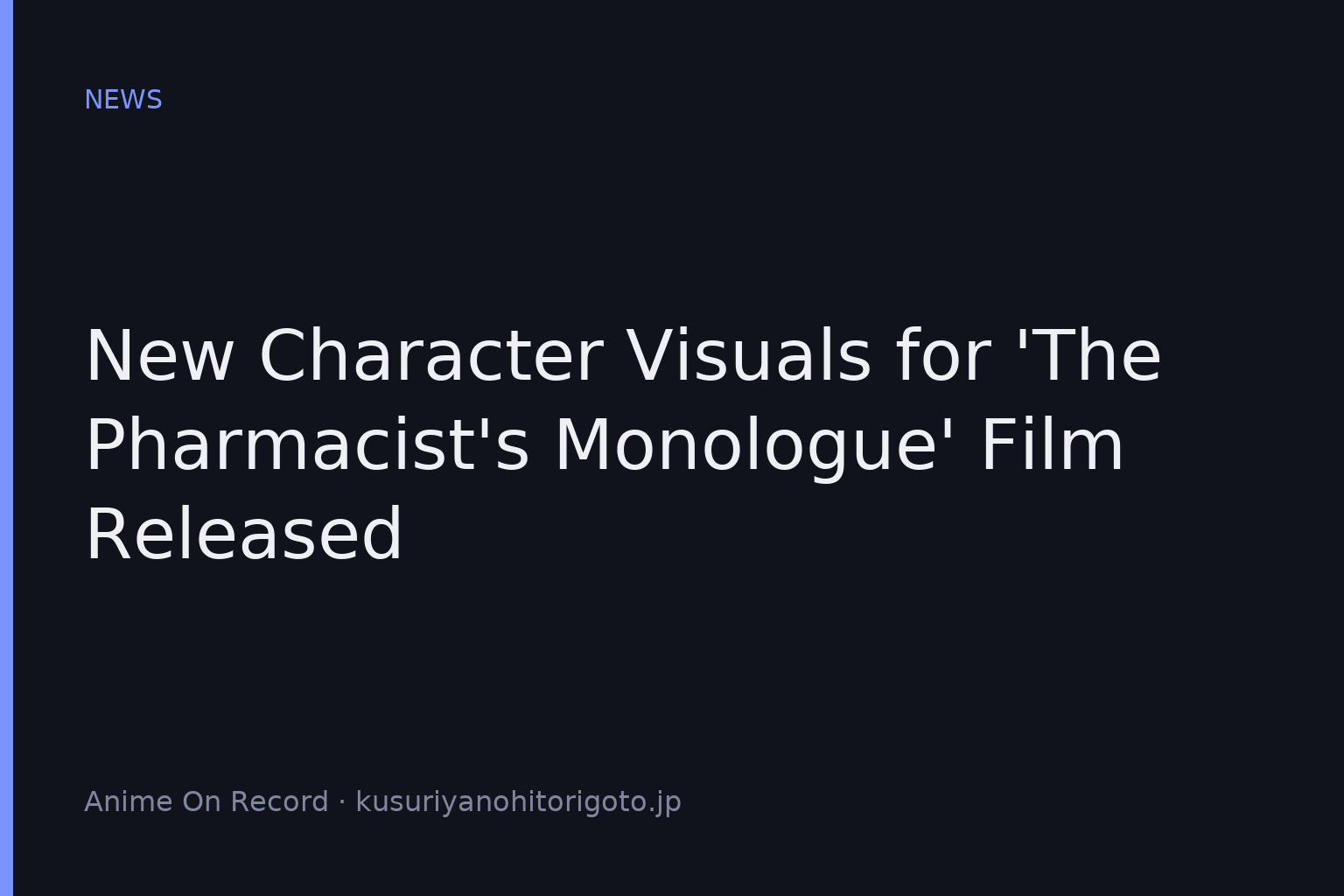 New Character Visuals Released for The Apothecary Diaries Film