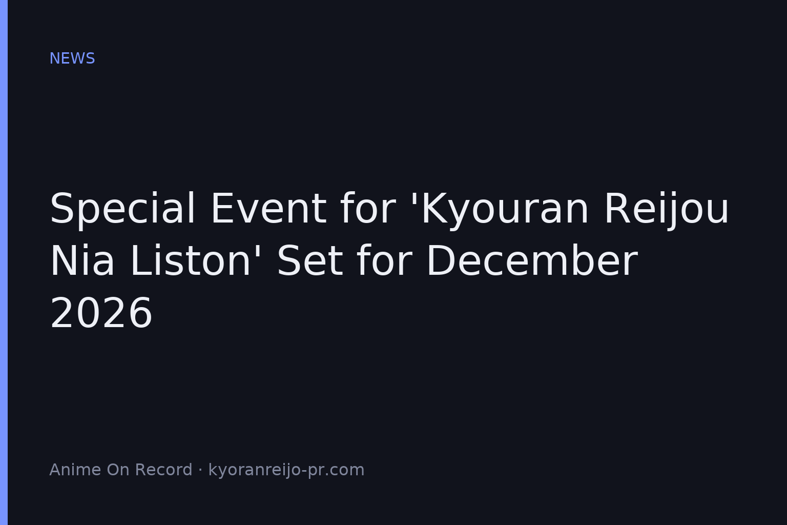Special Event for ‘Kyouran Reijou Nia Liston’ Set for December 2026